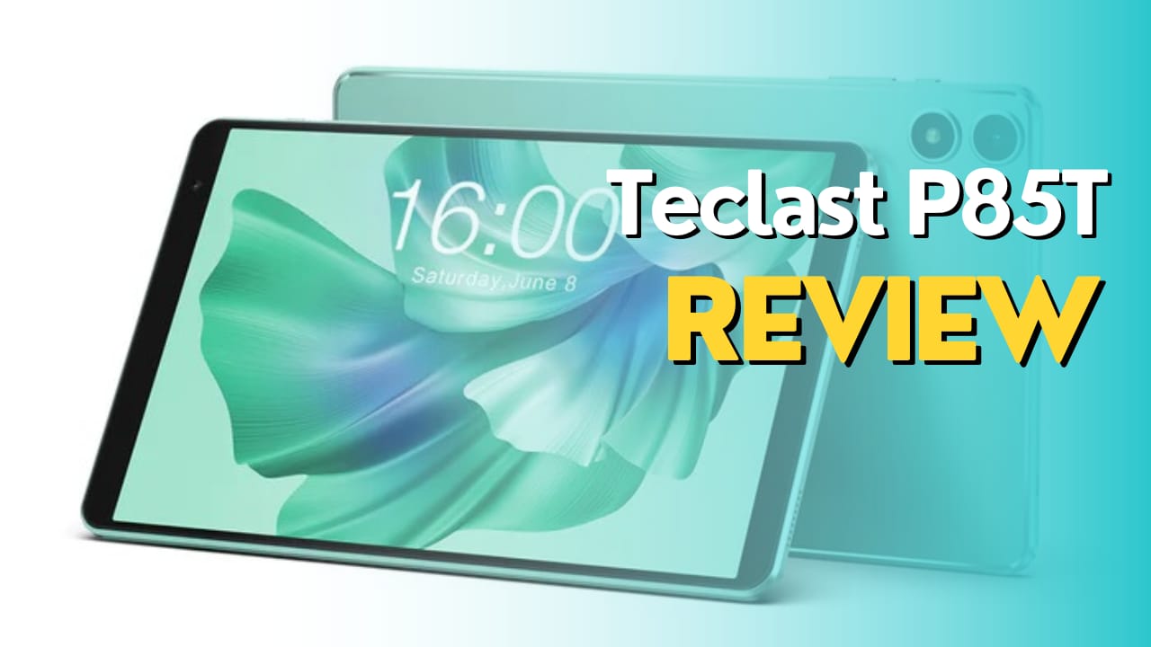 Teclast p85T review